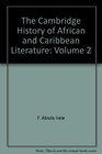 The Cambridge History of African and Caribbean Literature Volume 2