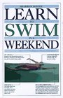 Learn To Swim In A Weekend