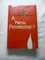 A new Pentecost