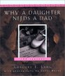 Why a Daughter Needs a Dad A Hundred Reasons