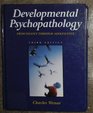 Developmental Psychopathology From Infancy Through Adolescence