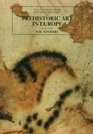 Prehistoric Art in Europe  Second Edition