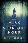 The Mirk and Midnight Hour (Strands, Bk 2)