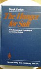 Hunger for Salt An Anthropological Physiological and Medical Analysis