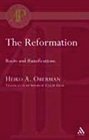 Reformation Roots and Ramifications