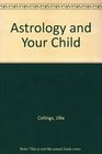 Astrology and Your Child