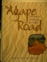 The agape road Journey to intimacy with the father