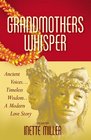 Grandmothers Whisper