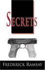 Secrets (Ike Schwartz Mysteries (Paperback))