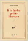 Il te faudra quitter Florence Roman