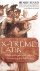 Xtreme Latin Unleash Your Inner Gladiator