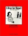 A Bear for Miguel NovelTies Study Guides