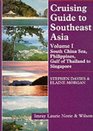 Cruising Guide to Southeast Asia Vol 1 South China Sea Philippines Gulf of Thailand to Singapore