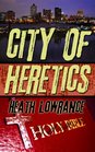 City of Heretics