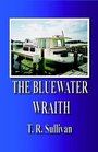 The Bluewater Wraith