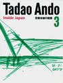 Tadao Ando 3 Inside Japan