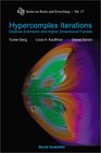 Hypercomplex Iterations Distance Estimation and Higher Dimensional Fractals