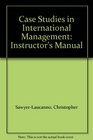 Case Studies in International Management Instructor's Manual