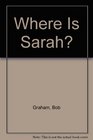 Where Is Sarah