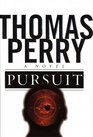 Pursuit : A Novel