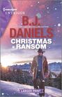 Christmas Ransom (Colt Brothers Investigation, Bk 3) (Harlequin Intrigue, No 2109) (Larger Print)