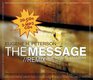 The Message//Remix Remix the New Testament