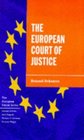 The European Court of Justice The Politics of Judicial Integration
