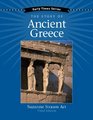 Early Times The Story of Ancient Greece Third Edition