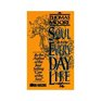 Soul and Everyday Life