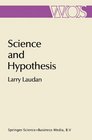 Science and Hypothesis Historical Essays on Scientific Methodology