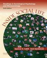 Inside Social Life Readings in Sociological Psychology and Microsociology