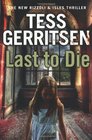 Last to Die (Rizzoli & Isles, Bk 10)