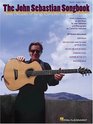 The John Sebastian Songbook Three Decades of Songs Compiled by John Sebastian