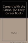 Careers With the Circus