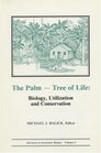 The PalmTree of Life Biology Utilization and Conservation