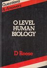 Questions and Answers in Ordinary Level Human Biology