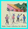 Mark Twain Collection for eBooks