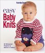Family Circle: Easy Baby Knits: 50 Whimsical Projects for Babies  Toddlers