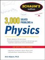 Schaum's 3000 Solved Problems in Physics