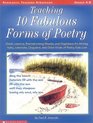 Teaching 10 Fabulous Forms of Poetry