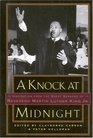 A Knock at Midnight Inspiration from the Great Sermons of Reverend Martin Luther King Jr