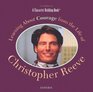 Learning About Courage from the Life of Christopher Reeve