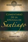 BTV  02 Comentario de la Epstola de Santiago El pilar del comentario del Nuevo Testamento