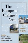 The European Culture Area A Systematic Geography