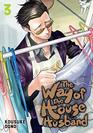 The Way of the Househusband Vol 3