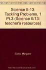 Science 513 Tackling Problems 1 Pt3