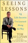 Seeing Lessons  14 Life Secrets I've Learned Along the Way