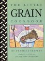 The Little Grain Cookbook