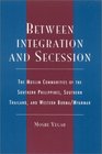 Between Integration and Secession The Muslim Communities of the Southern Philippines Southern Thailand and Western Burma/Myanmar  The Muslim Communities  Southern Thailand and Western Burma/Myanmar