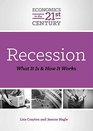 Recession What It Is and How It Works